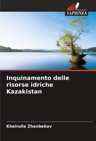 Inquinamento delle risorse idriche Kazakistan
