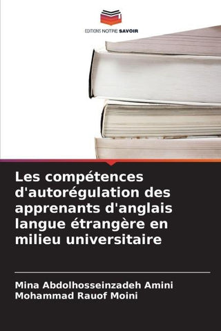 Les compétences d'autorégulation des apprenants d'anglais langue étrangère en milieu universitaire