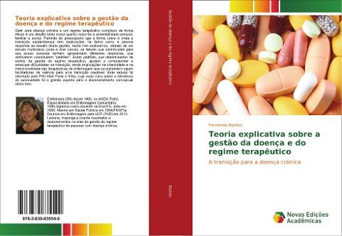 Teoria explicativa sobre a gestão da doença e do regime terapêutico