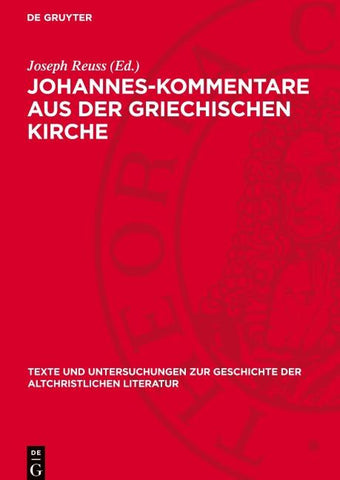 Johannes-Kommentare aus der griechischen Kirche