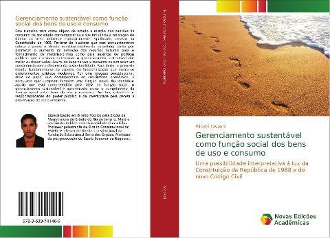Gerenciamento sustentável como função social dos bens de uso e consumo