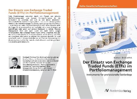 Der Einsatz von Exchange Traded Funds (ETFs) im Portfoliomanagement