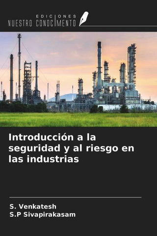 Introducción a la seguridad y al riesgo en las industrias