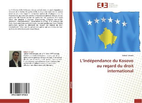 L'indépendance du Kosovo au regard du droit international
