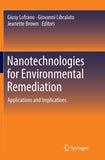 Nanotechnologies for Environmental Remediation