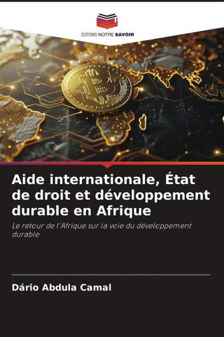 Aide internationale, État de droit et développement durable en Afrique