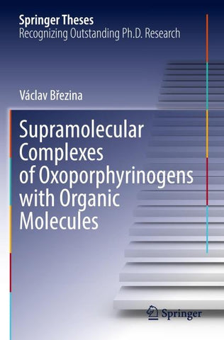 Supramolecular Complexes of Oxoporphyrinogens with Organic Molecules