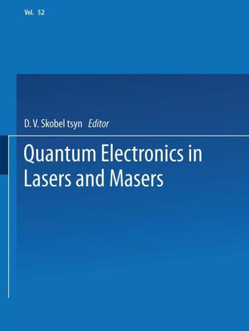 Quantum Electronics in Lasers and Masers