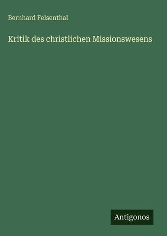 Kritik des christlichen Missionswesens