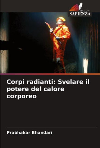 Corpi radianti: Svelare il potere del calore corporeo
