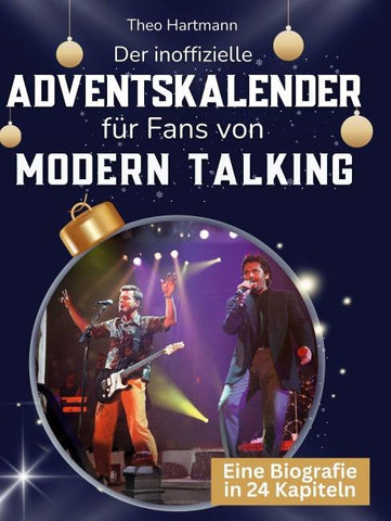 Der inoffizielle Adventskalender für Fans von Modern Talking