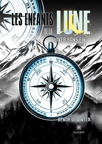 Les enfants de la Lune: Hiver sans fin