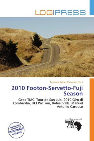 2010 Footon-Servetto-Fuji Season