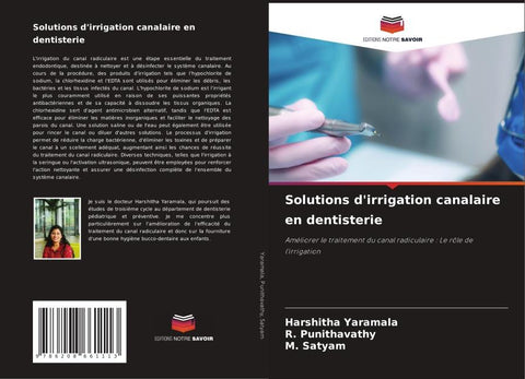 Solutions d'irrigation canalaire en dentisterie