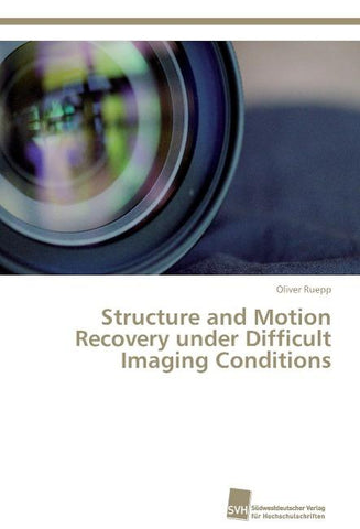 Structure and Motion Recovery under Difficult Imaging Conditions