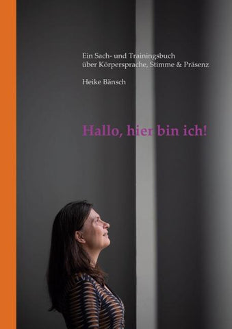 Hallo, hier bin ich!