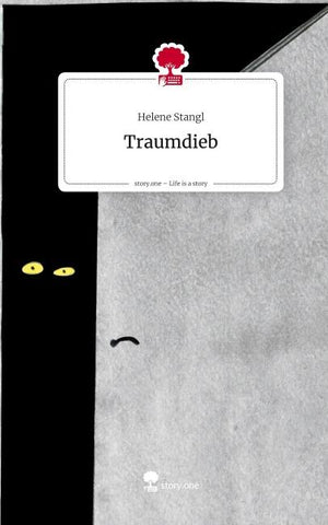 Traumdieb. Life is a Story - story.one