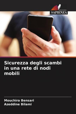 Sicurezza degli scambi in una rete di nodi mobili
