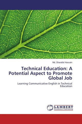 Technical Education: A Potential Aspect to Promote Global Job