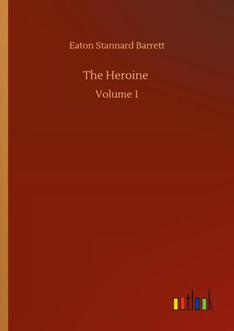 The Heroine