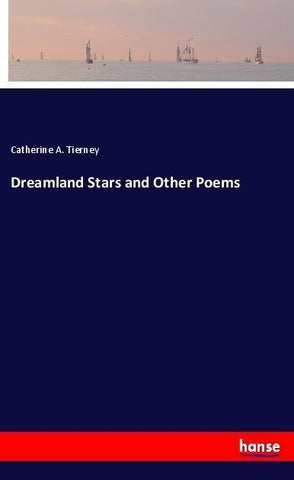 Dreamland Stars and Other Poems