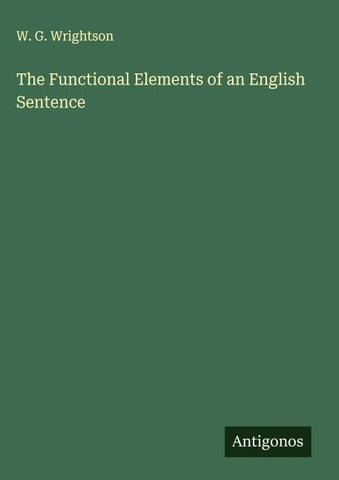 The Functional Elements of an English Sentence