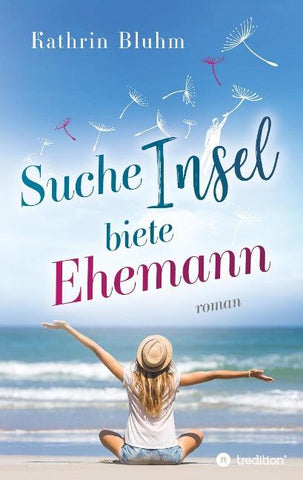 Suche Insel - biete Ehemann