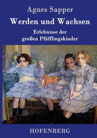 Werden und Wachsen