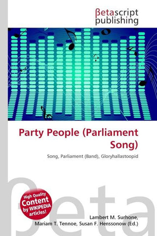 Party People (Parliament Song)