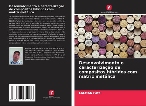Desenvolvimento e caracterização de compósitos híbridos com matriz metálica