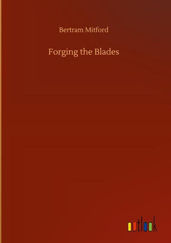 Forging the Blades