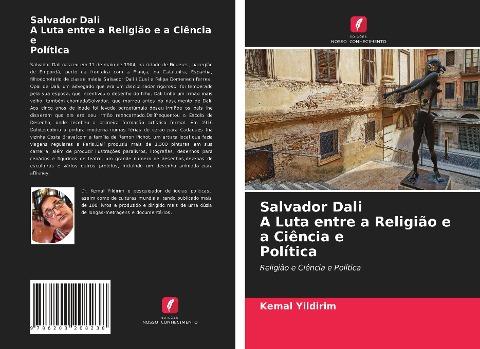 Salvador Dali A Luta entre a Religião e a Ciência e Política