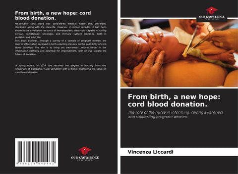 From birth, a new hope: cord blood donation.