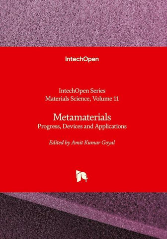 Metamaterials - Progress, Devices and Applications