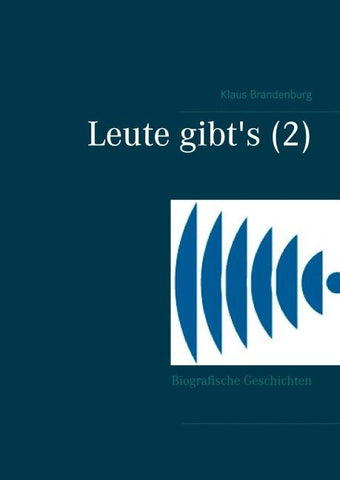 Leute gibt's (2)