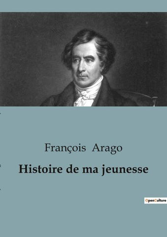 Histoire de ma jeunesse