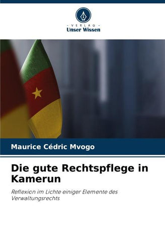 Die gute Rechtspflege in Kamerun