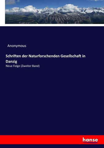 Schriften der Naturforschenden Gesellschaft in Danzig