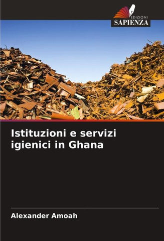 Istituzioni e servizi igienici in Ghana