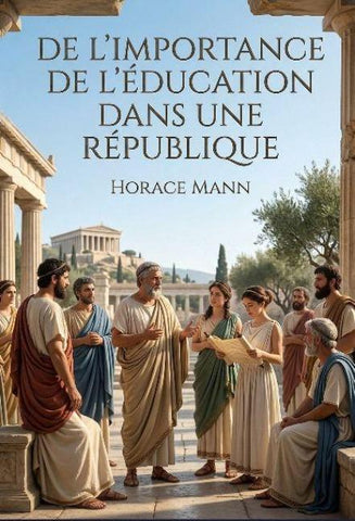 De l'importance de l'éducation dans une République