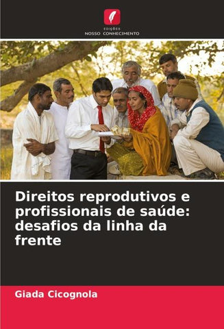 Direitos reprodutivos e profissionais de saúde: desafios da linha da frente