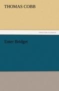 Enter Bridget
