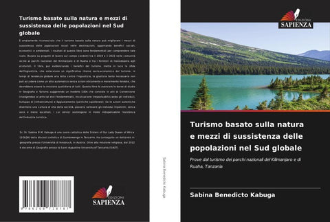 Turismo basato sulla natura e mezzi di sussistenza delle popolazioni nel Sud globale