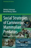 Social Strategies of Carnivorous Mammalian Predators