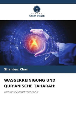 WASSERREINIGUNG UND QUR'¿NISCHE ¿AH¿RAH: