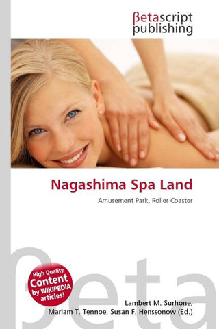 Nagashima Spa Land