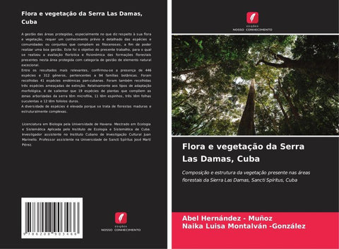 Flora e vegetação da Serra Las Damas, Cuba