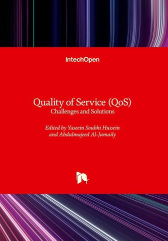 Quality of Service (QoS) - Challenges and Solutions
