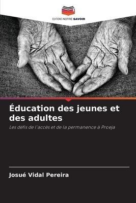 Éducation des jeunes et des adultes