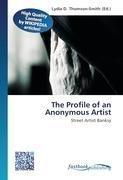 The Profile of an Anonymous Artist